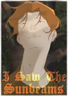 I Saw the Sunbeams