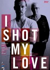 i-shot-my-love2.jpg