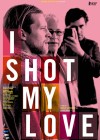 i-shot-my-love.jpg
