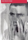 Jean Genet is Dead