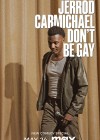 Jerrod Carmichael: Don't Be Gay