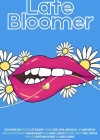 Late Bloomer Late Bloomer
