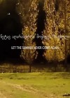 Let the Summer Never Come Again