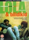 Lola + Bilidikid