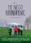 Me Niego Rotundamente