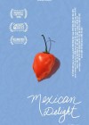 Mexican Delight Mexican Delight