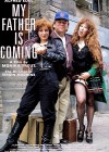My Father is Coming