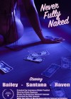 Never Fully Naked