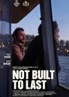 Not Built to Last