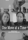 One Move at a Time