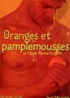 Oranges et Pamplemousses