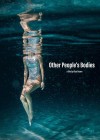 other-peoples-bodies2.jpg