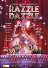 Razzle Dazzle: A Journey Into Dance