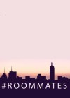 #Roommates