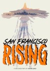 San Francisco Rising San Francisco Rising