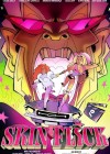 Skin Flick Skin Flick