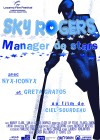 Sky Rogers: Manager to the Stars