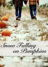 snow-falling-on-pumpkins.jpg