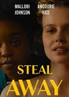 Steal Away