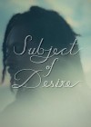 Subject of Desire Subject of Desire
