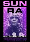 Sun Ra: Do the Impossible