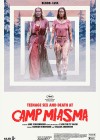 Teenage Sex and Death at Camp Miasma