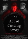 Act of Cutting Away (The)