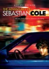Adventures of Sebastian Cole (The)