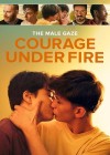 Male Gaze: Courage Under Fire (The)