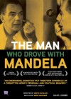 Man Who Drove with Mandela (The)