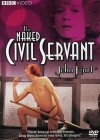 Naked Civil Servant (The)