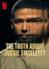 Truth About Jussie Smollett? (The) Truth About Jussie Smollett? (The)