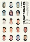 Way You See Me (The)