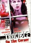 trouble-on-the-corner2.jpg