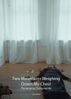two-mountains-weighing-down-my-chest.jpg