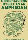 Understanding Myself as an Amphibian