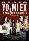 Yo, mi ex y sus secuestradores
